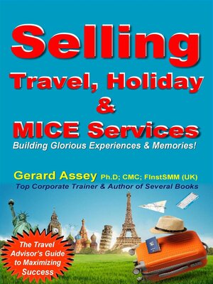 cover image of Selling Travel, Holiday & MICE Services